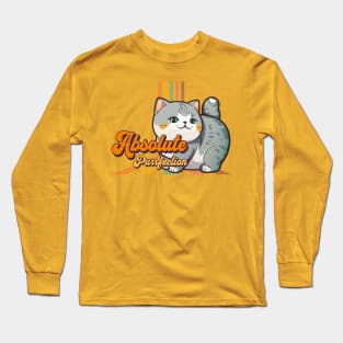 British Shorthair Cat Absolute Purrfection cute kitty Long Sleeve T-Shirt